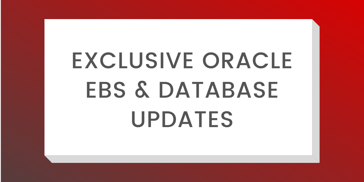Oracle EBS Updates