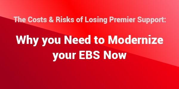 Webinar-1-Why-you-Need-to-Modernize-your-EBS-Now_600x300