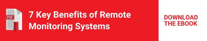 eBook: 7 Key Benefits of Remote Monitoring Systems