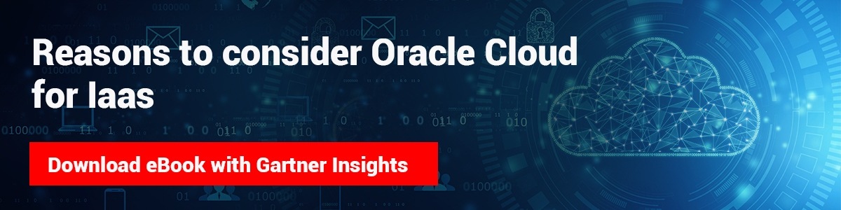 Reasons to consider Oracle Cloud for IaaS