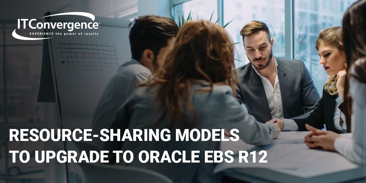 Resource Sharing Models to Upgrade EBS R12