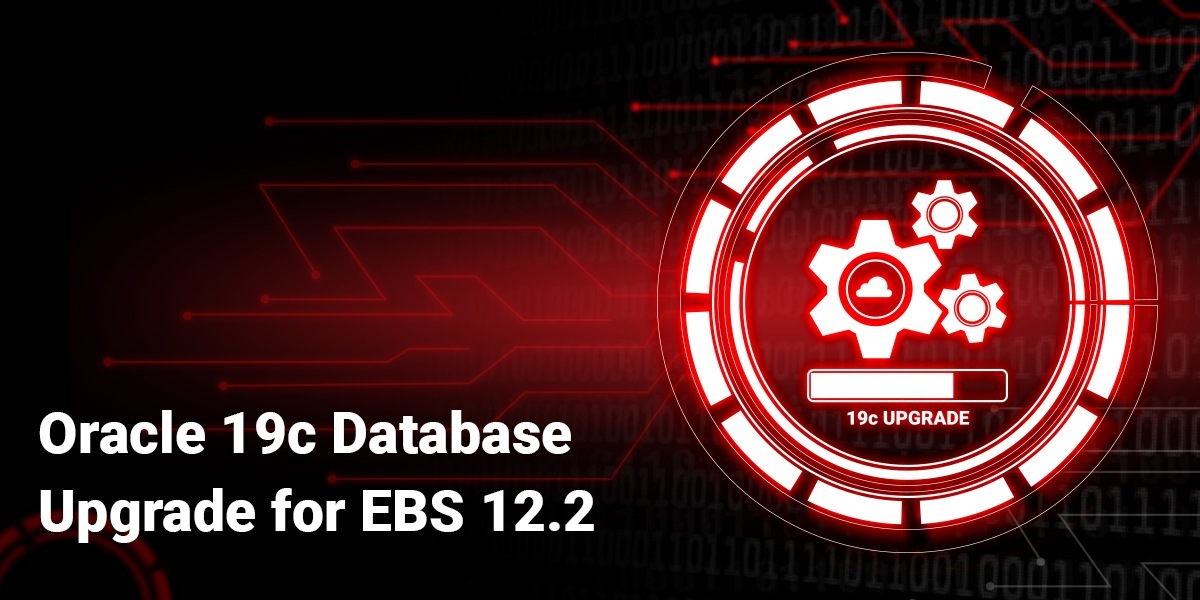 Oracle 19C Database for EBS 12.2