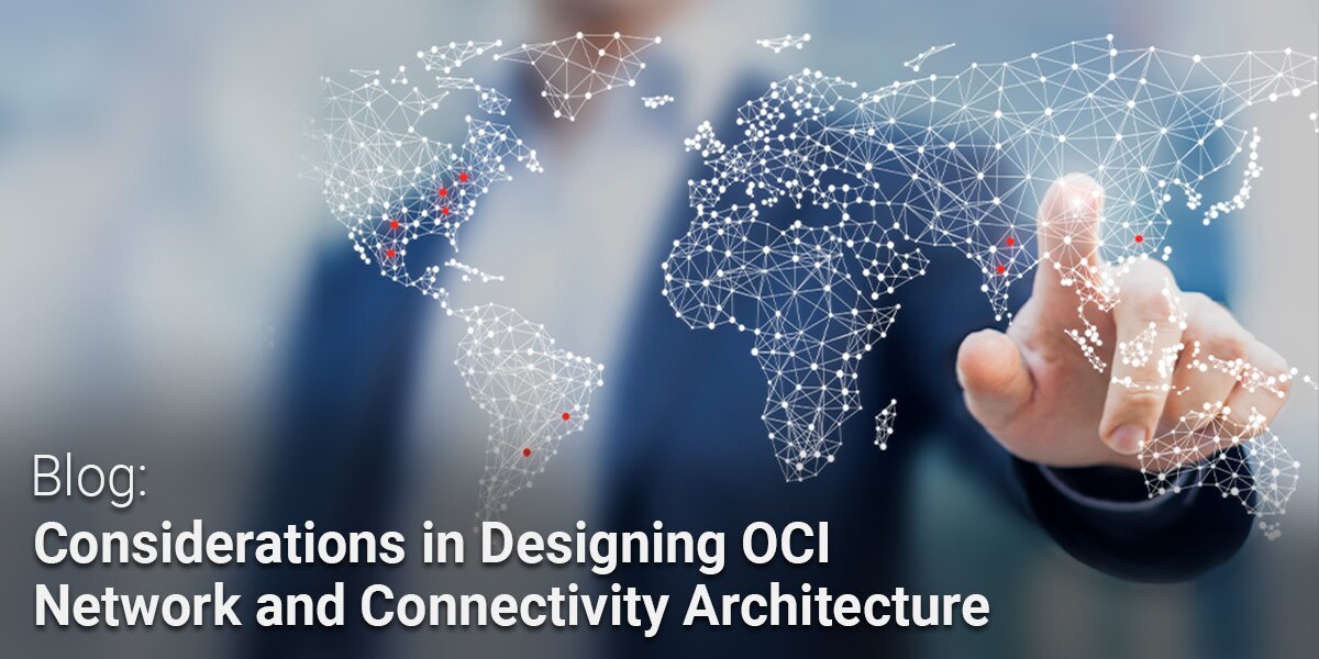 OCI Network and Connectivity Architecture