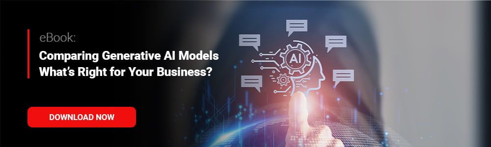 eBook: Comparing Generative AI Models What's Right for Your Business?