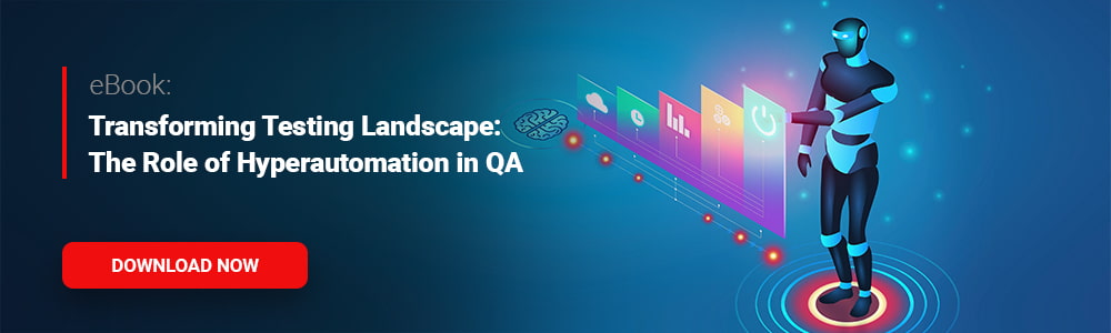 eBook: The Role of Hyperautomation in Quality Assurance