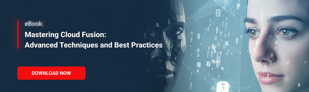 eBook: Mastering Cloud Fusion: Advanced Techniques and Best Practices