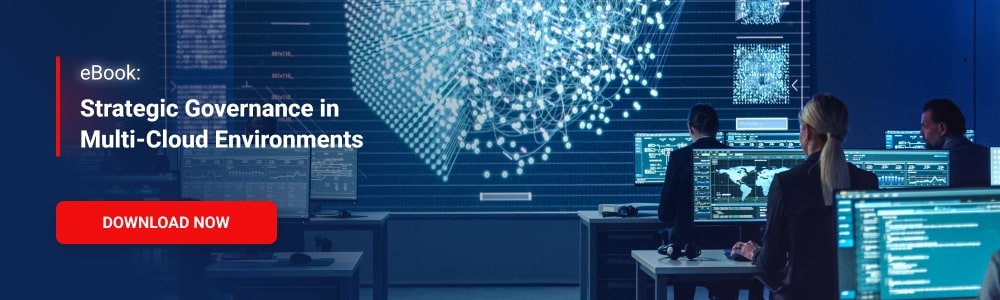 eBook: Strategic Governance in Multi-Cloud Environments