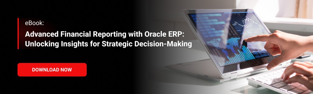 eBook: Advanced Financial Reporting with Oracle ERP