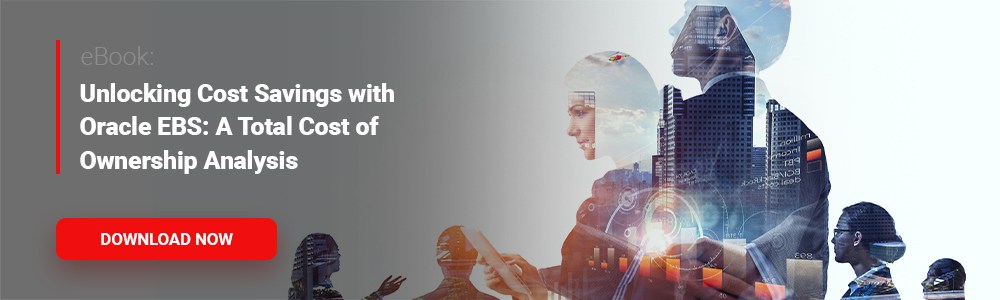 eBook: Unlocking Cost Savings with Oracle EBS