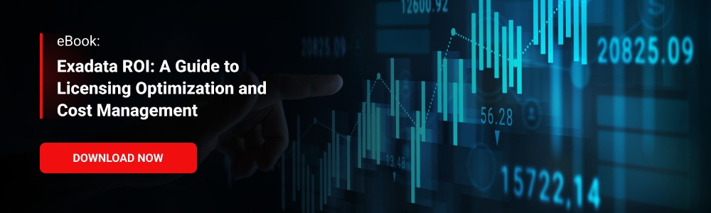 eBook: A Guide to Exadata Licensing Optimization and Cost Management