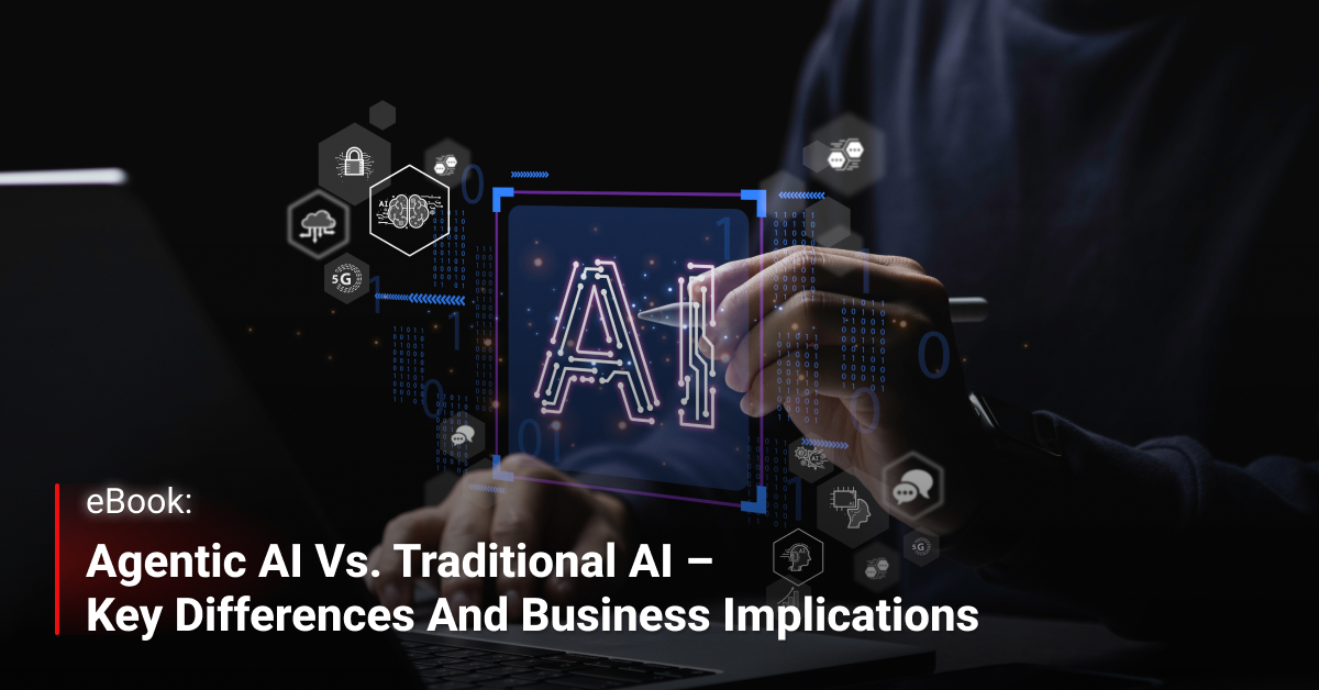 Agentic AI vs. Traditional AI – Key Differences and Business ...