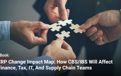 ERP Change Impact Map: How CBS/IBS Will Affect Finance, Tax, IT, and Supply Chain Teams