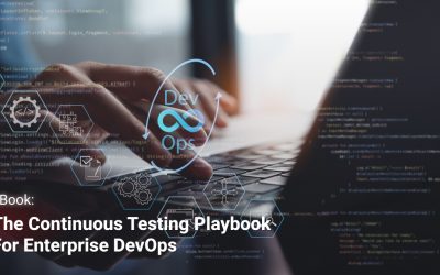 The Continuous Testing Playbook for Enterprise DevOps